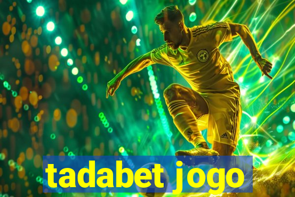 tadabet jogo